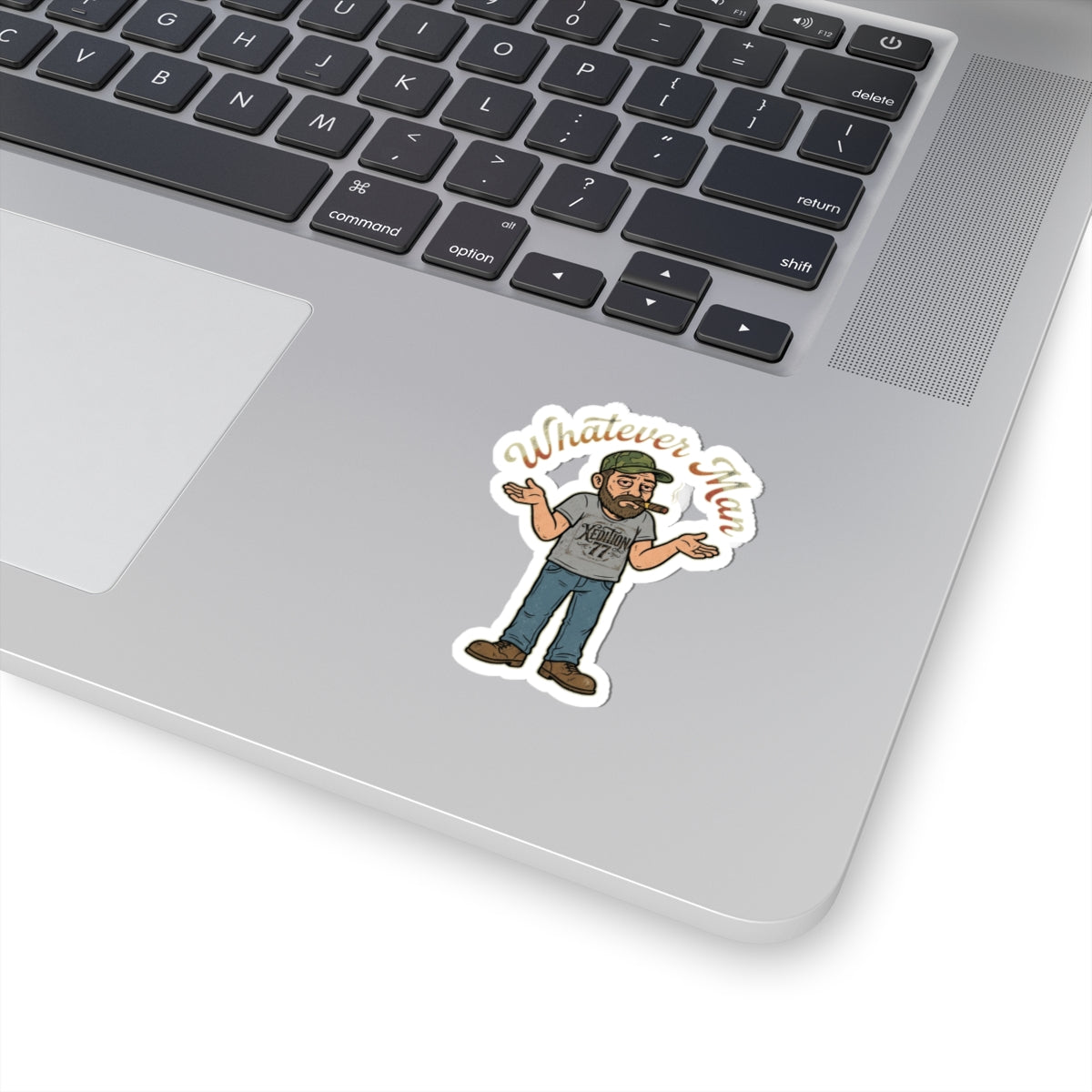 "Xedition77"Whatever Man Cut Sticker — Mr.Blunt Decal for Laptops, Water Bottles & Gear