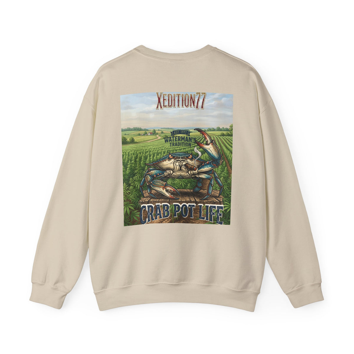 XEDITION77 "Crab Pot Life" sweatshirt