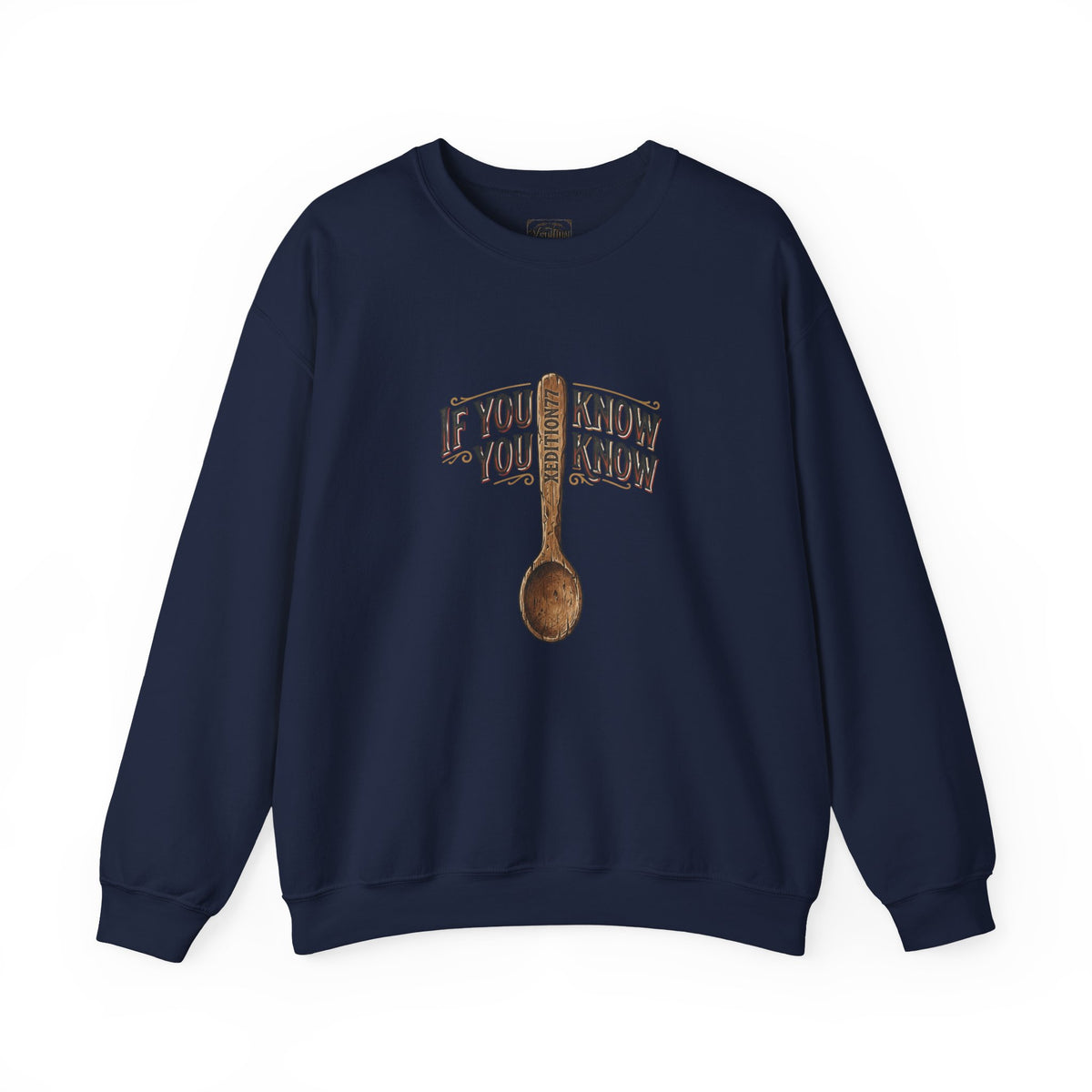 Xedition77 Crewneck Sweatshirt — “If You Know, You Know” Vintage Spoon Graphic