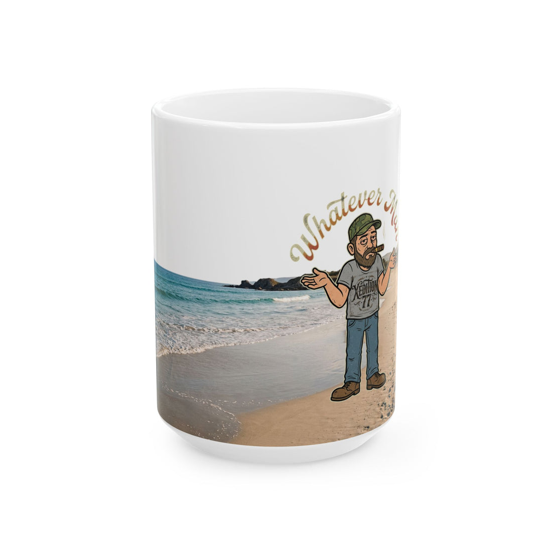 "Xedition77"Whatever, I’m Retired Beach Ceramic Mug (11oz &amp; 15oz)