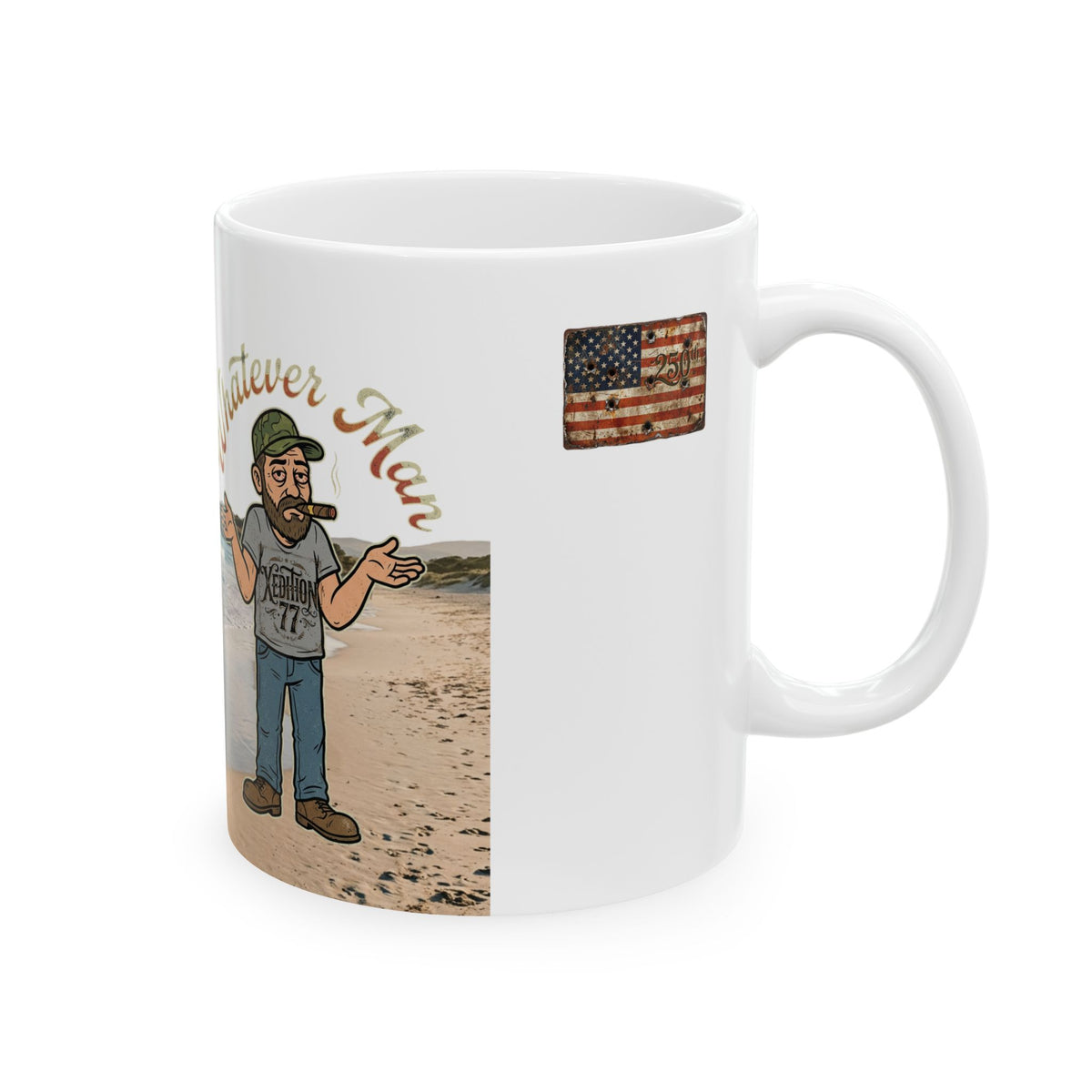 "Xedition77"Whatever, I’m Retired Beach Ceramic Mug (11oz &amp; 15oz)