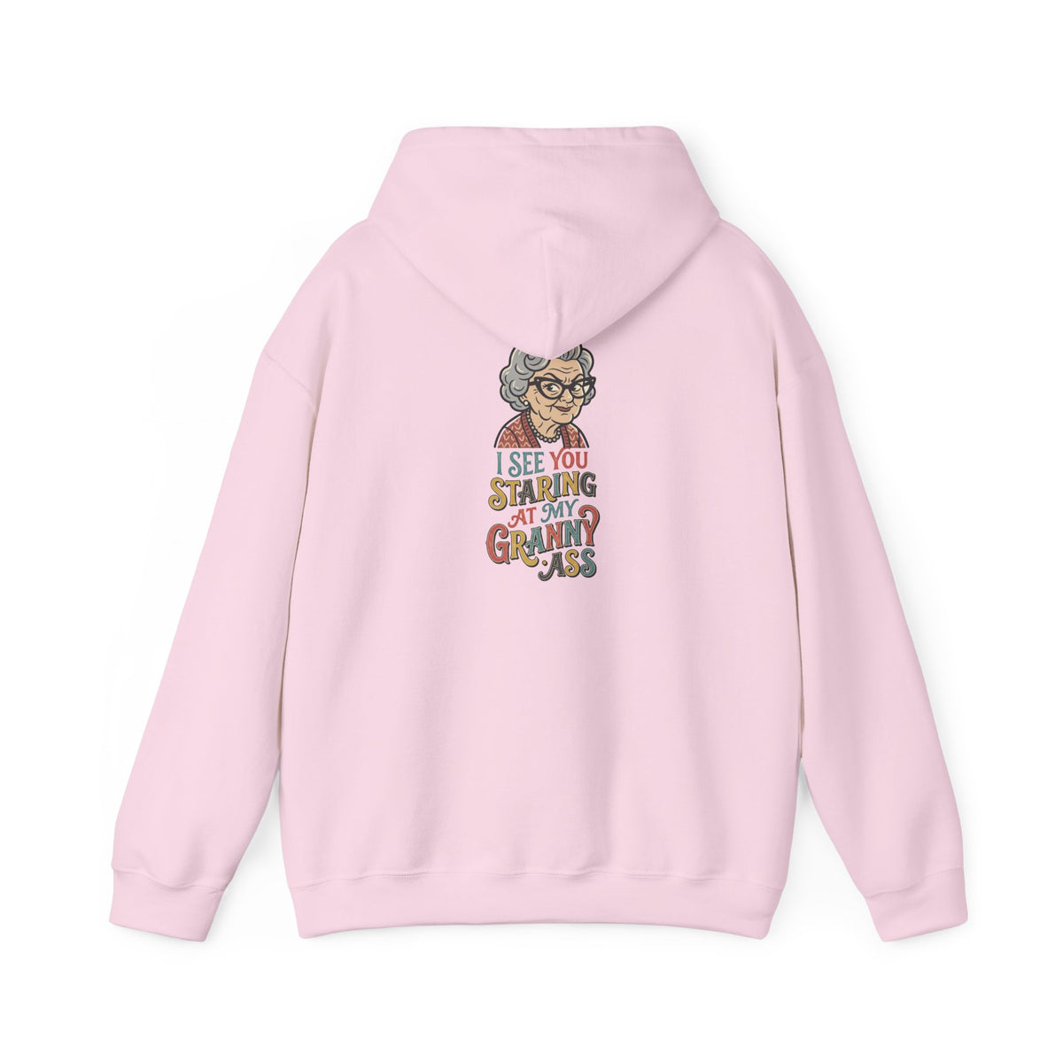 Xedition77/ I SEE YOU STARING AT MY GRANNY ASS Logo Hoodie