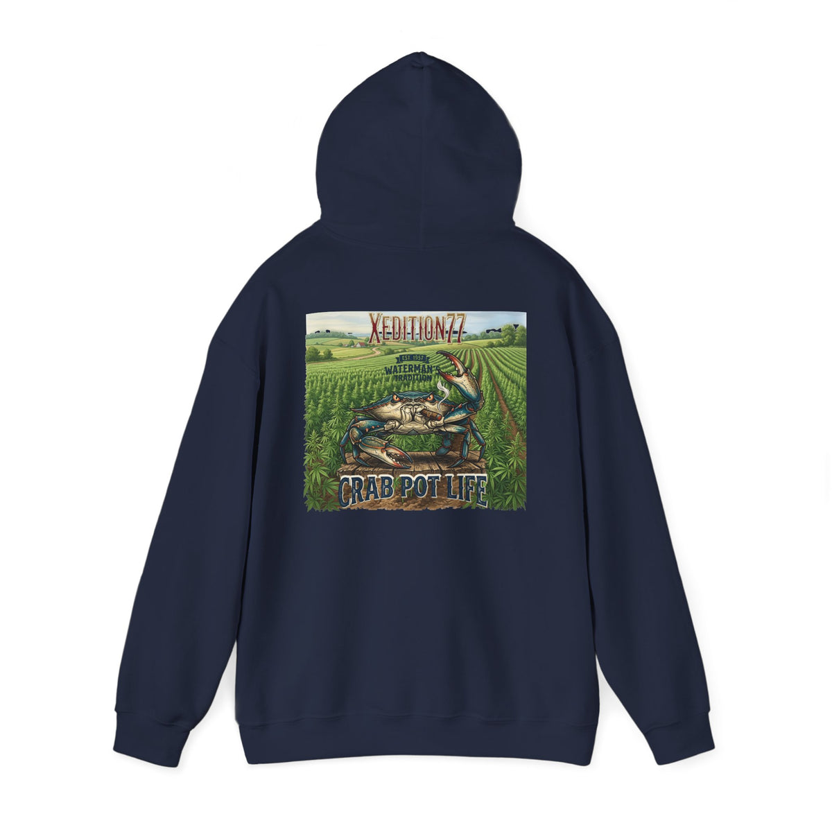 XEDITION77 "Crab Pot LIfe"Hoodie