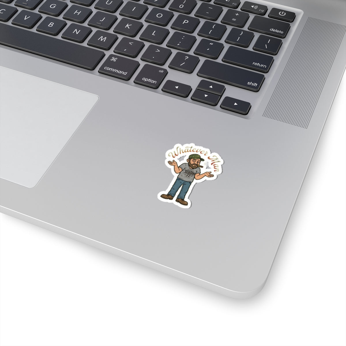 "Xedition77"Whatever Man Cut Sticker — Mr.Blunt Decal for Laptops, Water Bottles &amp; Gear